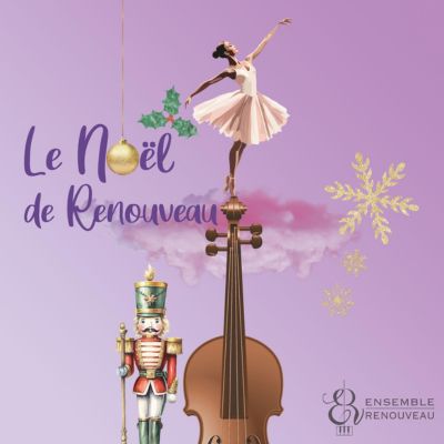 Ensemble Renouveau - Le Noël de Renouveau